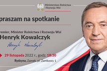 Wizyta MRiRW Henryka Kowalczyka w powiecie leszczyńskim