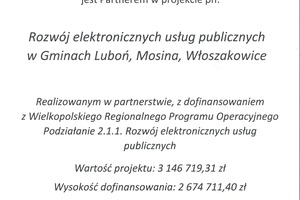 Podpisanie umowy na dofinansowanie projektu „Rozwój elektronicznych usług publicznych w Gminach Luboń, Mosina i Włoszakowice”