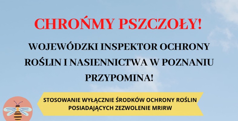 Komunikat Wojewódzkiego Inspektora Ochrony Roślin i Nasiennictwa w sprawie ochrony owadów zapylający