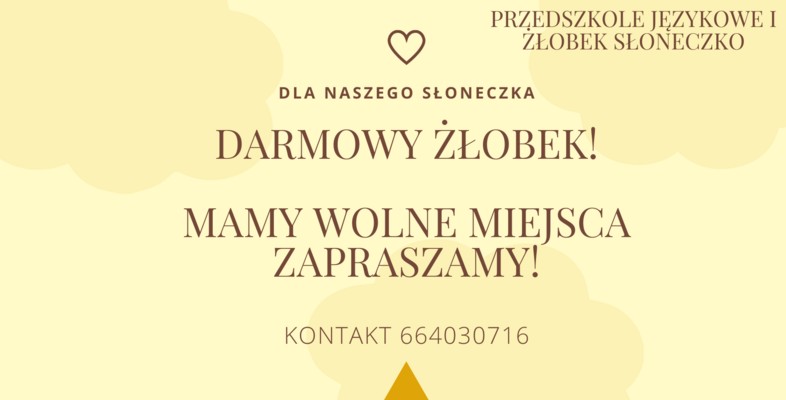 Zapraszamy do niepublicznego Żłobka i Przedszkola Językowego „Słoneczko”!